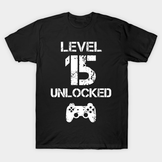 Level 15 Unlocked T-Shirt - 15th Birthday Gift T-Shirt by Ilyashop